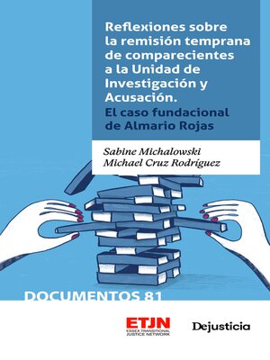 cover image of Reflexiones sobre la remisión temprana de comparecientes a la Unidad de Investigación y Acusación